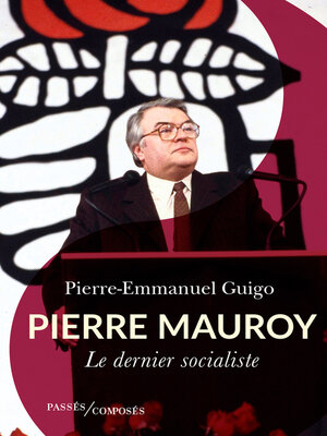 cover image of Pierre Mauroy